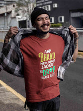 Load image into Gallery viewer, Aap Bhaad Mein Khud Jaoge Ya Drop Karke Ke Aaye Funny Dialogue Mens Half Sleeves T-shirt- KidsFashionVilla
