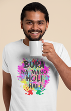 Load image into Gallery viewer, Bura Na Mano Holi Hai Mens Half Sleeves T-shirt- KidsFashionVilla
