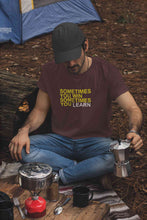 Load image into Gallery viewer, Sometimes You Win Mens Half Sleeves T-shirt- KidsFashionVilla
