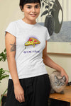 Get Me A Pizza Women Half Sleeves T-shirt- KidsFashionVilla