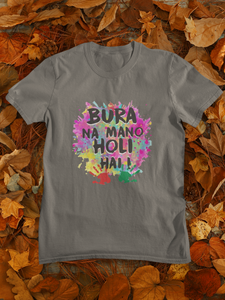 Bura Na Mano Holi Hai Women Half Sleeves T-shirt- KidsFashionVilla