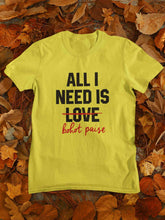 Load image into Gallery viewer, All I need Is Bohot Paise Women Half Sleeves T-shirt- KidsFashionVilla
