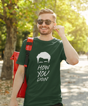 Load image into Gallery viewer, How You Doin Web Series Mens Half Sleeves T-shirt- KidsFashionVilla
