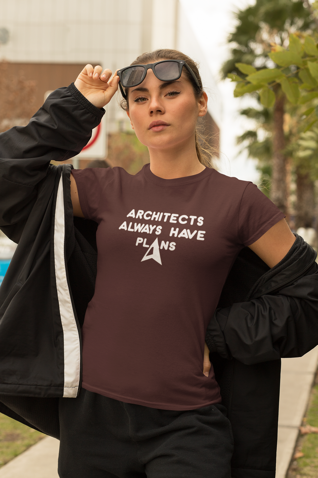 Architecture Always Have Plans Architect Profession Women Half Sleeves T-shirt- KidsFashionVilla