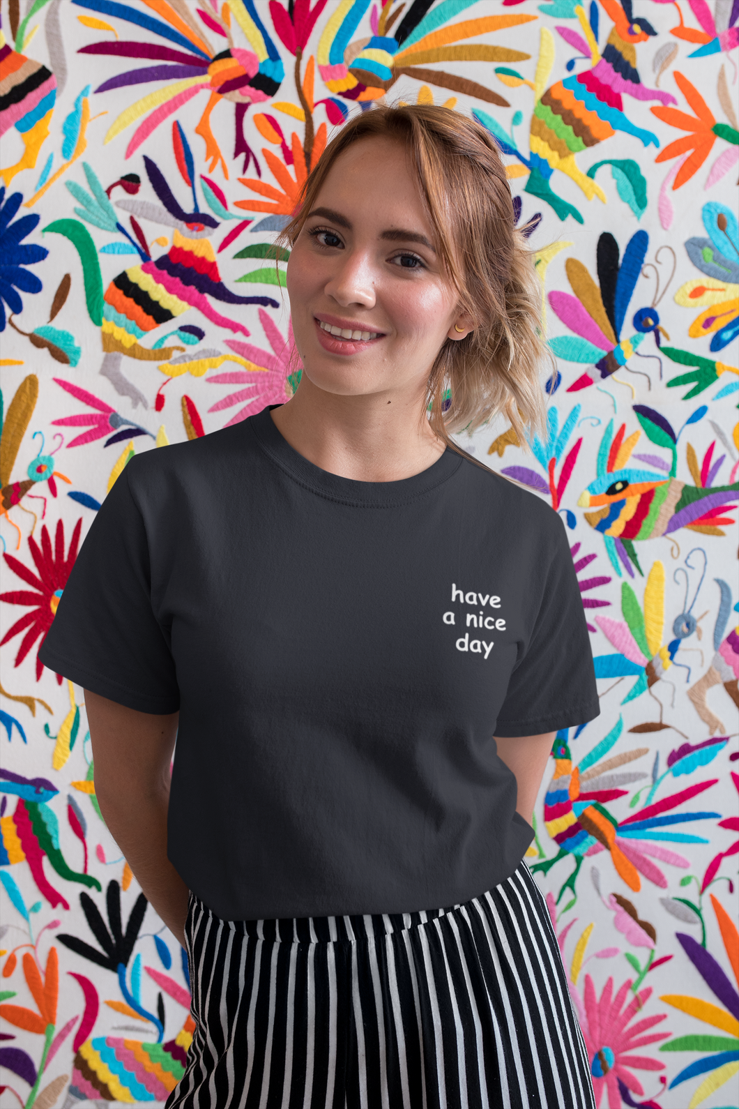 Have A Nice Day Quotes Women Half Sleeves T-shirt- KidsFashionVilla