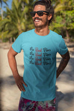 Load image into Gallery viewer, No Bad Vibes Mens Half Sleeves T-shirt- KidsFashionVilla
