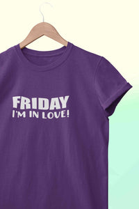 Friday I Am In Love Women Half Sleeves T-shirt- KidsFashionVilla