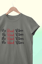Load image into Gallery viewer, No Bad Vibes Women Half Sleeves T-shirt- KidsFashionVilla
