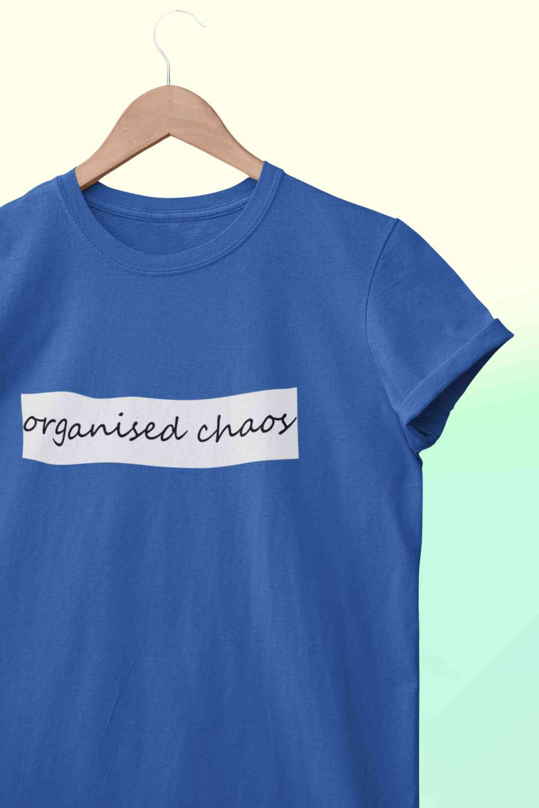Organised Chaos Mens Half Sleeves T-shirt- KidsFashionVilla