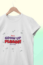 Load image into Gallery viewer, Do Not Grow Up Please It Is A Trap Women Half Sleeves T-shirt- KidsFashionVilla

