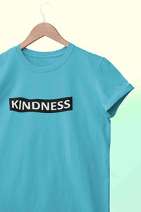 Kindness Women Half Sleeves T-shirt- KidsFashionVilla