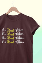 Load image into Gallery viewer, No Bad Vibes Women Half Sleeves T-shirt- KidsFashionVilla
