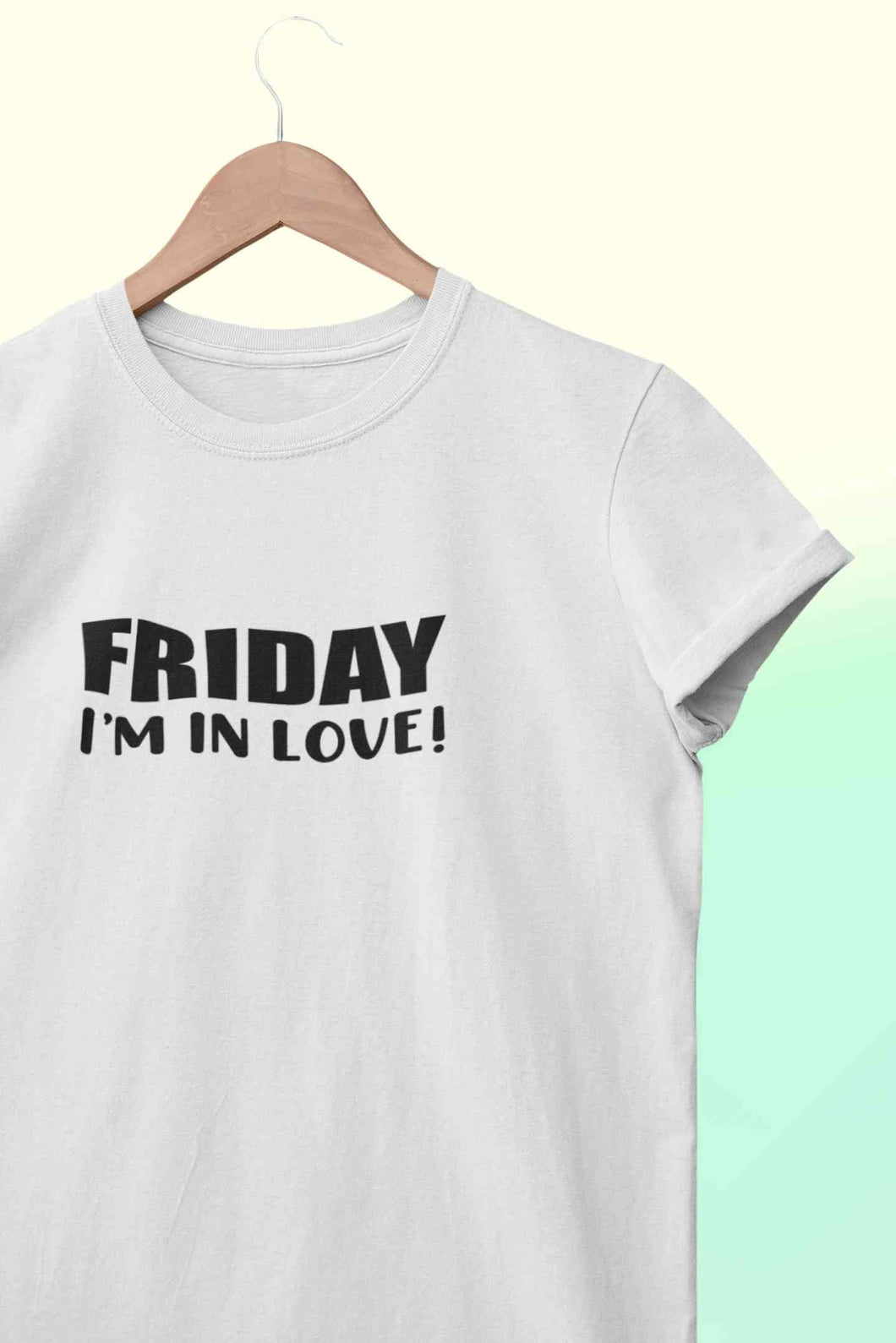 Friday I Am In Love Mens Half Sleeves T-shirt- KidsFashionVilla
