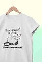 Load image into Gallery viewer, Go Away Dude Your Vibe Is Not Right Funny Mens Half Sleeves T-shirt- KidsFashionVilla
