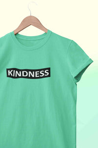 Kindness Women Half Sleeves T-shirt- KidsFashionVilla