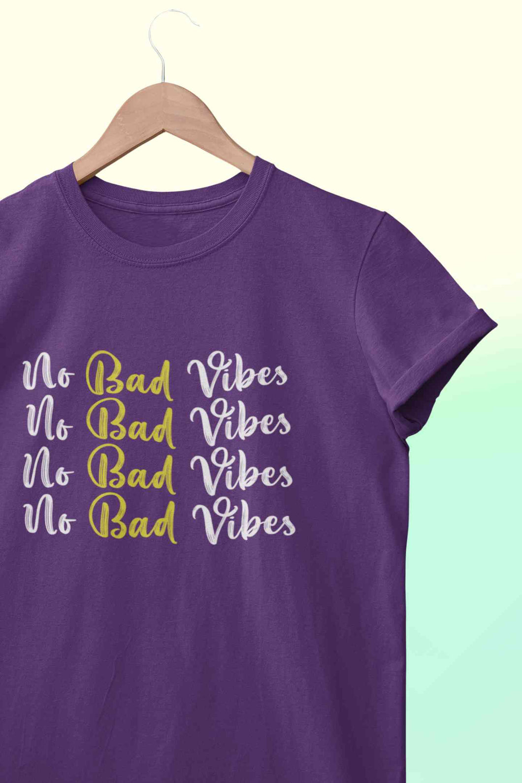 No Bad Vibes Women Half Sleeves T-shirt- KidsFashionVilla