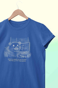 When You Argue On The Internet And Find Out You Were Wrong Funny Mens Half Sleeves T-shirt- KidsFashionVilla