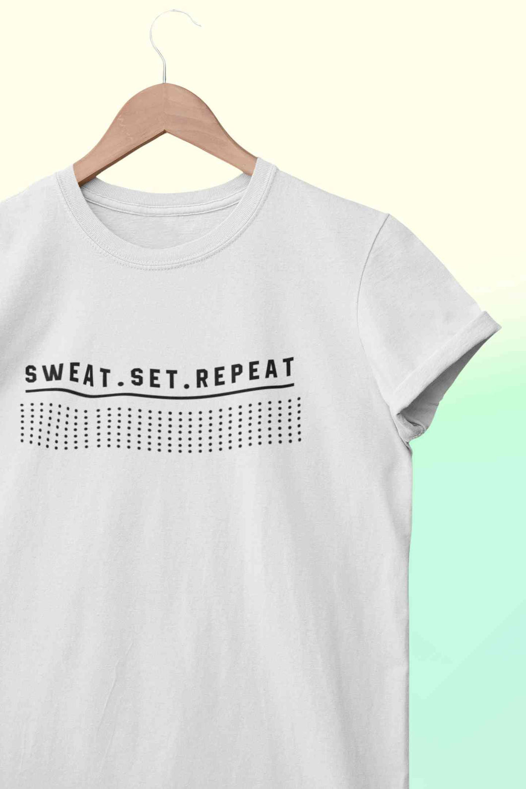 Sweat Set Repeat Women Half Sleeves T-shirt- KidsFashionVilla