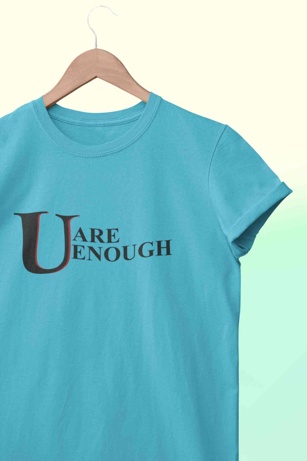 You Are Enough Mens Half Sleeves T-shirt- KidsFashionVilla