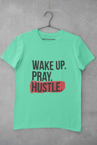 Wake Pray Hustle Women Half Sleeves T-shirt- FunkyTeesClub - Funky Tees Club