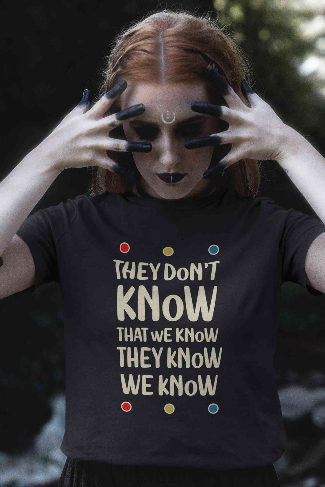 They Don't Know Women Half Sleeves T-shirt- KidsFashionVilla