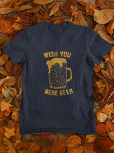 Load image into Gallery viewer, Wish You Were Beer Women Half Sleeves T-shirt- FunkyTeesClub - Funky Tees Club
