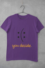Load image into Gallery viewer, You Decide Mens Half Sleeves T-shirt- FunkyTeesClub - Funky Tees Club
