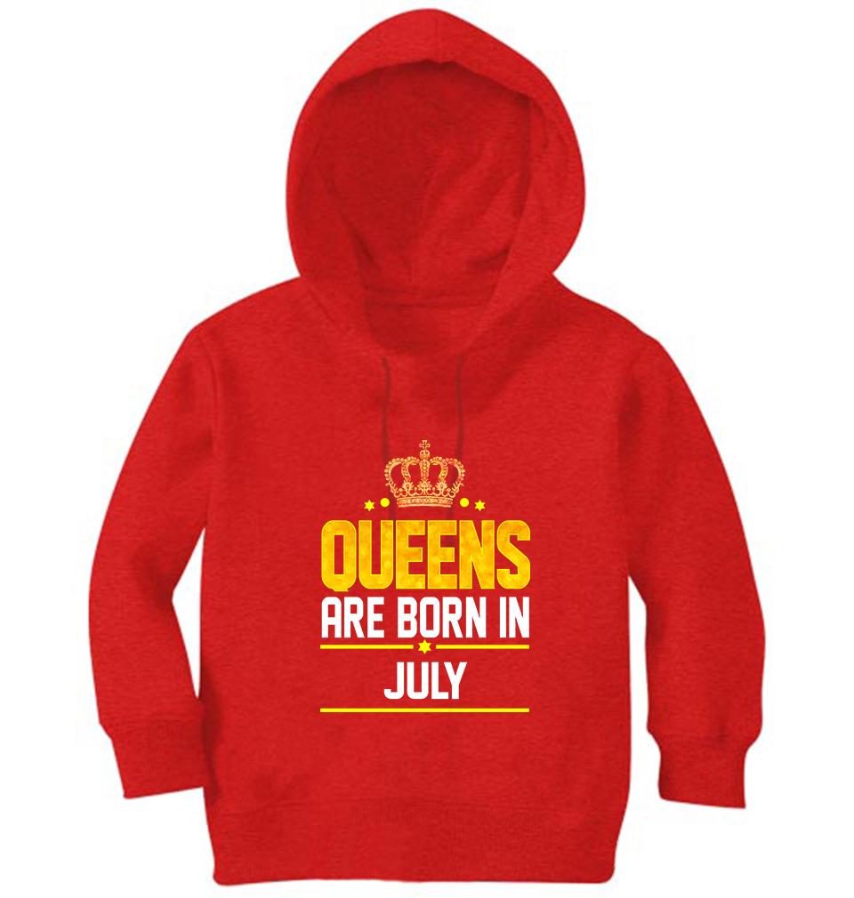 Queens Are Born In July Girl Hoodies-KidsFashionVilla