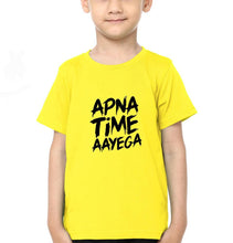 Load image into Gallery viewer, Apna Time Aayega Half Sleeves T-Shirt for Boy-KidsFashionVilla
