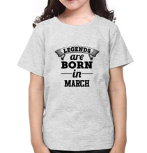 Load image into Gallery viewer, Legends are Born in March Half Sleeves T-Shirt For Girls -KidsFashionVilla
