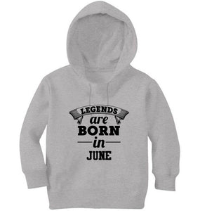 Legends are Born in June Girl Hoodies-KidsFashionVilla