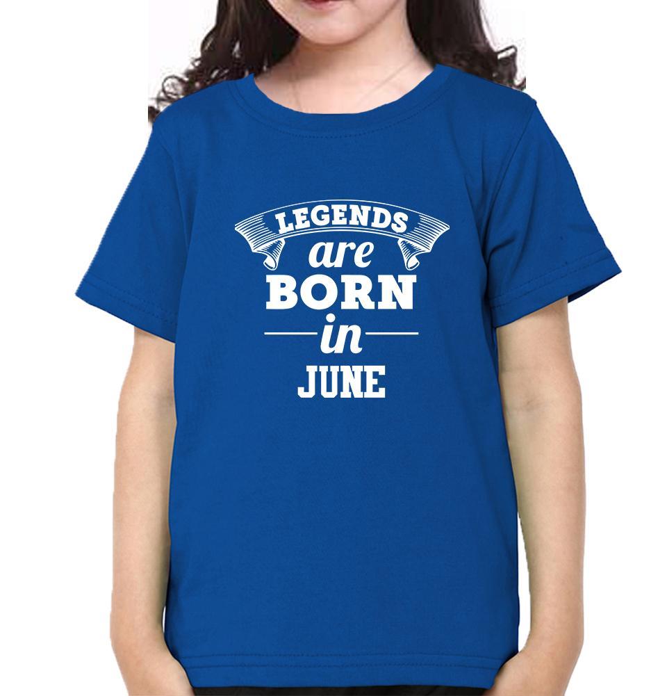 Legends are Born in June Half Sleeves T-Shirt For Girls -KidsFashionVilla