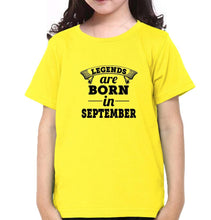 Load image into Gallery viewer, Legends are born in september Half Sleeves T-Shirt For Girls -KidsFashionVilla
