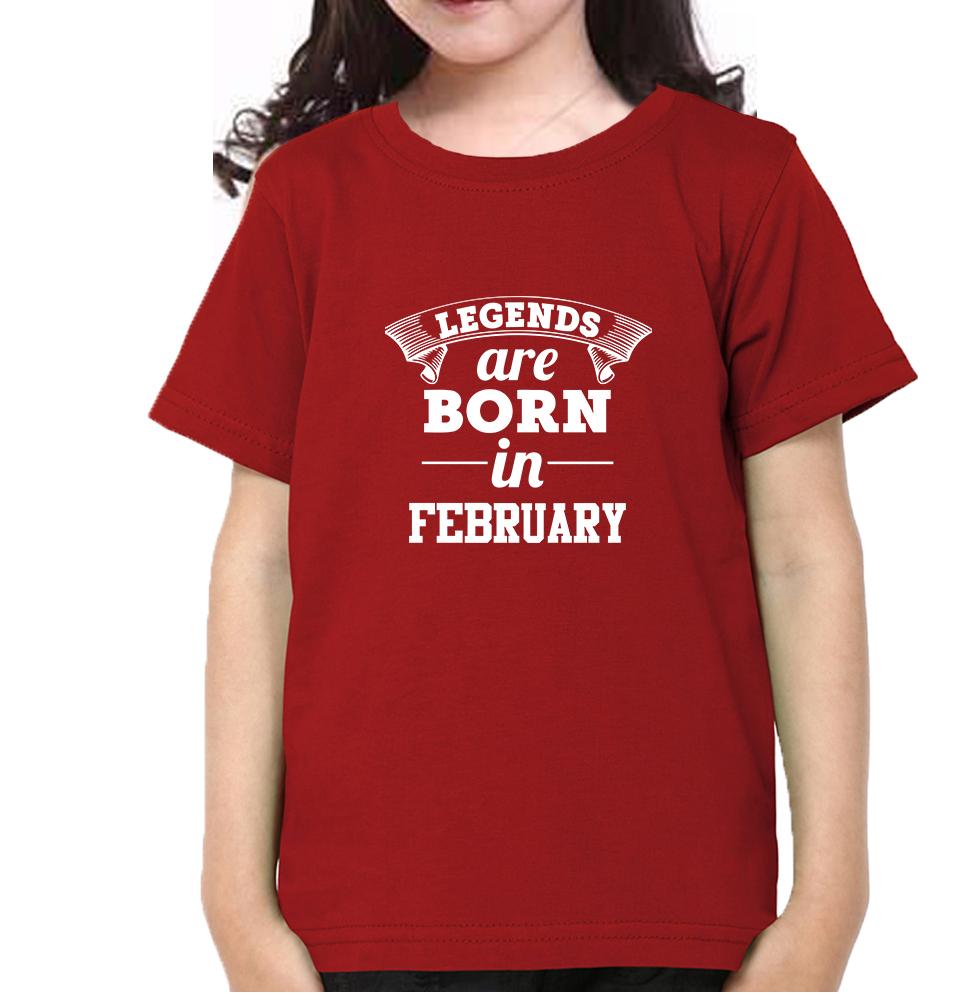 Legends are Born in February Half Sleeves T-Shirt For Girls -KidsFashionVilla