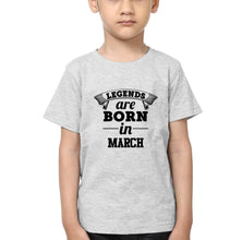 Load image into Gallery viewer, Legends are Born in March Half Sleeves T-Shirt for Boy-KidsFashionVilla
