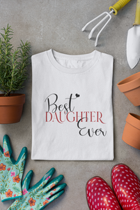 Best Dad Ever Father and Daughter White Matching T-Shirt- KidsFashionVilla