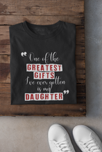 Load image into Gallery viewer, Greatest Gifts Father and Daughter Black Matching T-Shirt- KidsFashionVilla
