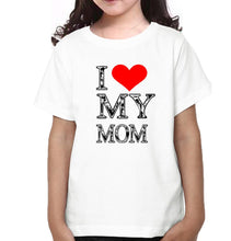 Load image into Gallery viewer, I Love My Mom I Love My Kid Mother and Daughter Matching T-Shirt- KidsFashionVilla
