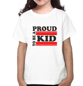 To BE A Proud Dad Mom KId Family Half Sleeves T-Shirts-KidsFashionVilla