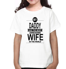 Load image into Gallery viewer, My Daughter Has The Most Awesome Mom In the World Father and Daughter Matching T-Shirt- KidsFashionVilla
