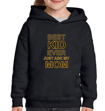 Load image into Gallery viewer, Best Mom Ever Best Kid Ever Mother and Daughter Matching Hoodies- KidsFashionVilla
