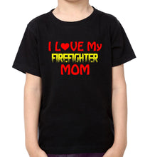 Load image into Gallery viewer, I Love My Firefighter Mom I  Love My Firefighter Son Mother and Son Matching T-Shirt- KidsFashionVilla
