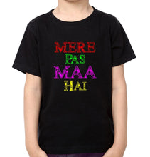 Load image into Gallery viewer, Tumhare Pas Kya Hai Mere Pas Maa hai Mother and Son Matching T-Shirt- KidsFashionVilla
