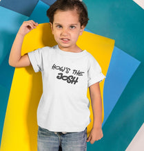 Load image into Gallery viewer, Hows The Josh Half Sleeves T-Shirt for Boy-KidsFashionVilla
