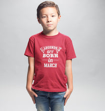 Load image into Gallery viewer, Legends are Born in March Half Sleeves T-Shirt for Boy-KidsFashionVilla
