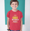 Kings Are Born In March Half Sleeves T-Shirt for Boys and Kids-KidsFashionVilla
