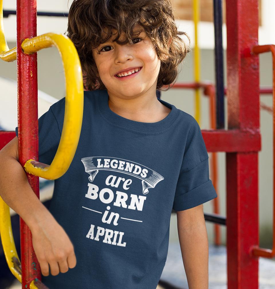 Legends are Born in April Half Sleeves T-Shirt for Boy-KidsFashionVilla