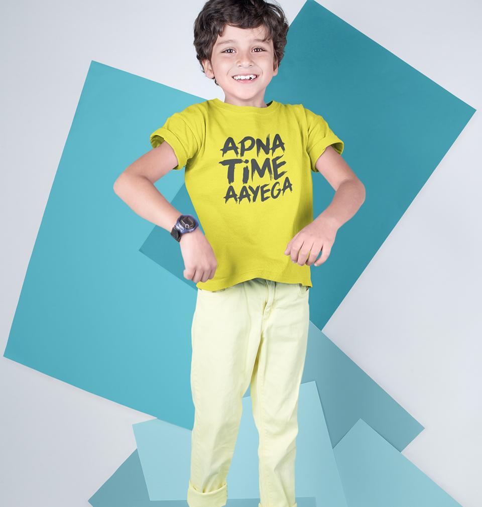 Apna Time Aayega Half Sleeves T-Shirt for Boy-KidsFashionVilla