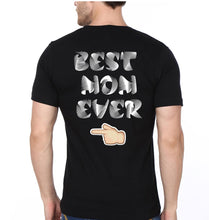 Load image into Gallery viewer, Best Mom Ever Best Son ever Mother and Son Matching T-Shirt- KidsFashionVilla
