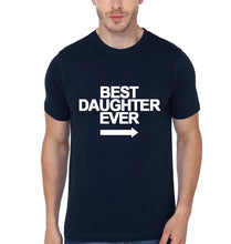 Load image into Gallery viewer, Best Daughter Ever &amp; Best Dad Ever Father and Daughter Matching T-Shirt- KidsFashionVilla
